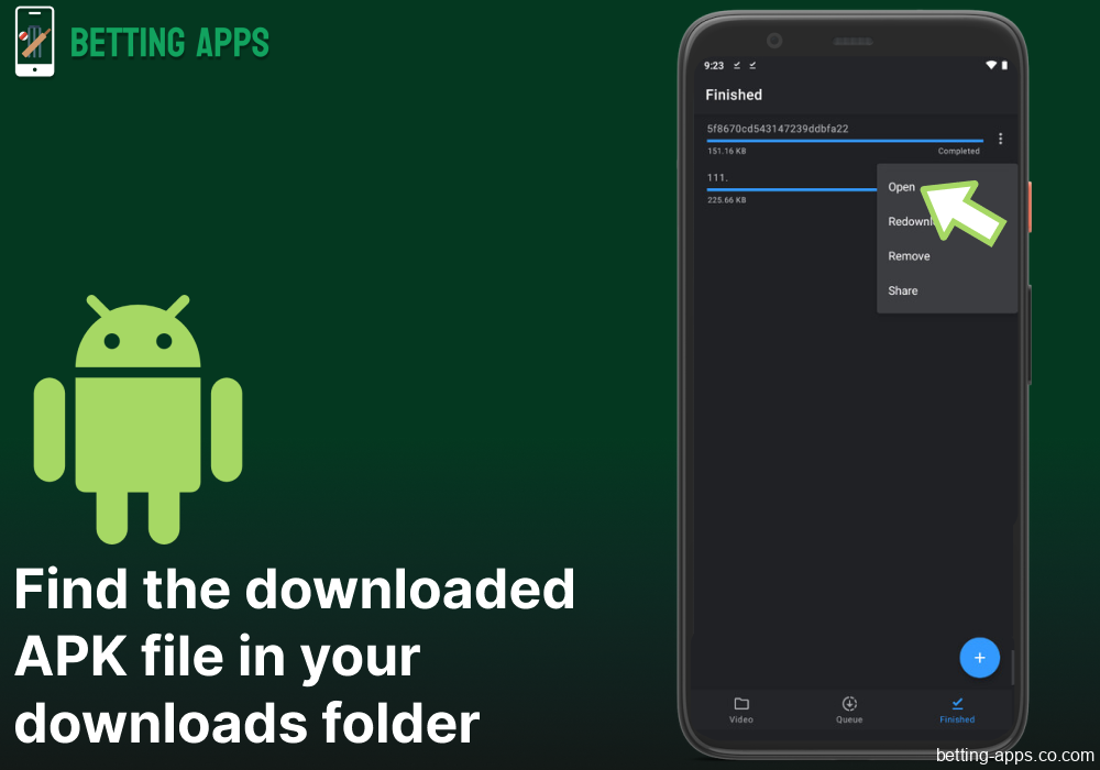 Find the downloaded APK file in your downloads folder